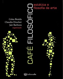 Café filosófico - Estética e filosofia da arte