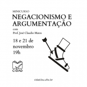 Descrição da imagem: Cartaz do evento. O fundo é branco e na lateral direta está um desenho gráfico de um pé com uma flecha cravada no calcanhar. O título do curso está em caixa alta na parte superior. Abaixo está o nome do ministrante e, abaixo, a data e horário do evento. Na parte inferior do cartaz encontra-se o logotipo do CIDAD e o site "cidad.bu.ufsc.br".